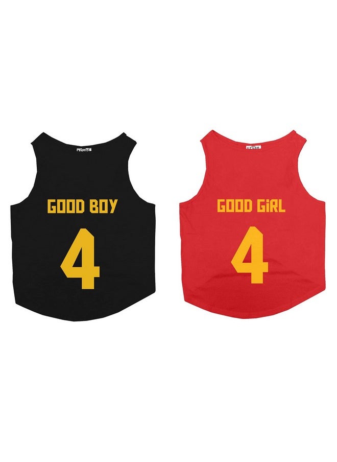 rusepin - Set Of 2 Good Boy & Good Girl Jersey No.4 Printed Round Neck Sleeveless Dog Vest Tank T-Shirt/Tees Apparel/Clothes/Tees Combo Gift For Dogs(Black/Red) Medium (Chubby Pugs, Beagle Etc.) - Image 1