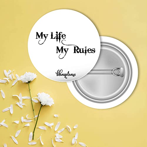 Bhai Please Pin Badge (Pack of 9) World is Yours, Life is A Game, My Life My Rules, Life is A Beautiful Ride, Listening Music, Harry Potter, Bazinga, Bring Back Memories, Count The Memories - Image 4