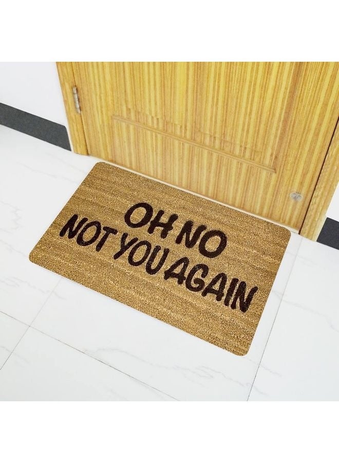 Oh No Not You Again Printed Welcome Entrance Floor Mats Brown/Black 40x60cm - Image 2