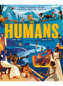 The Humans: Ancient civilisations and the astonishing things they taught us  - Image 1