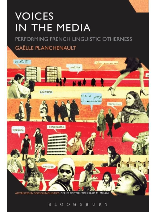 Voices in the Media Performing French Linguistic Otherness - Paperback