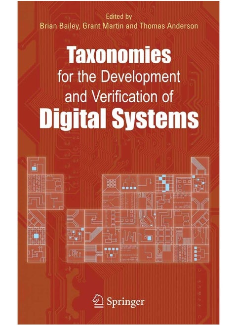 Taxonomies for the Development and Verification of Digital Systems