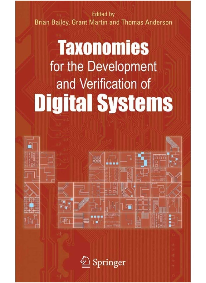 Taxonomies for the Development and Verification of Digital Systems 