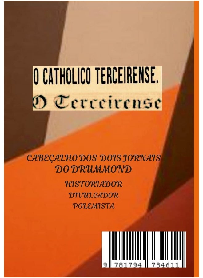 Recortes: Ferreira Drummond em recortes de jornais No Catholico Terceirense e no Terceirense  - Image 2