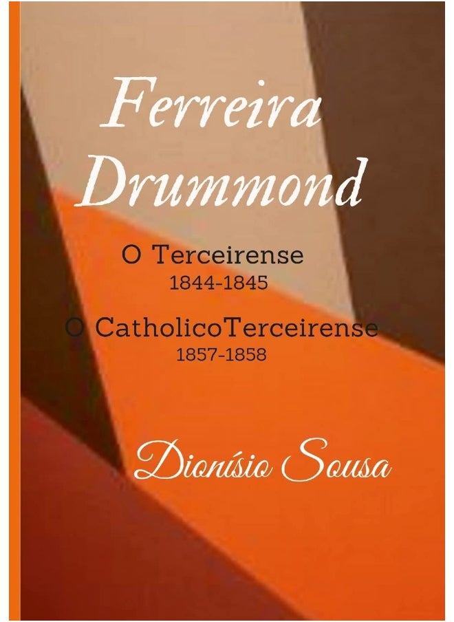 Recortes: Ferreira Drummond em recortes de jornais No Catholico Terceirense e no Terceirense  - Image 1