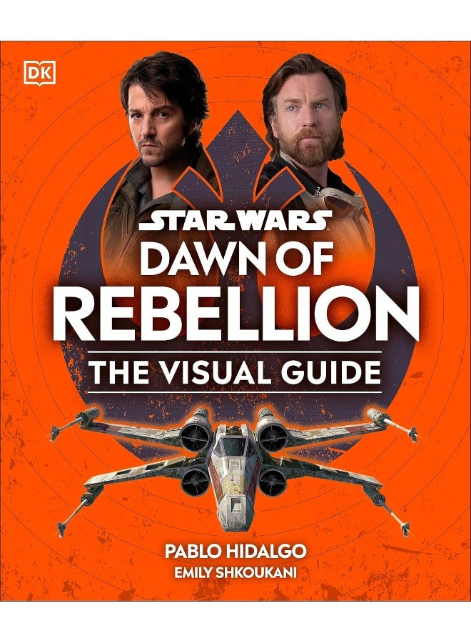 Star Wars Dawn Of Rebellion The Visual Guide - Image 1