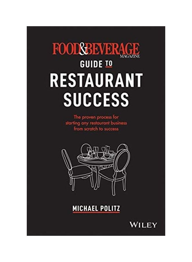 The Food And Beverage Magazine Guide To Restaurant Success - Image 1