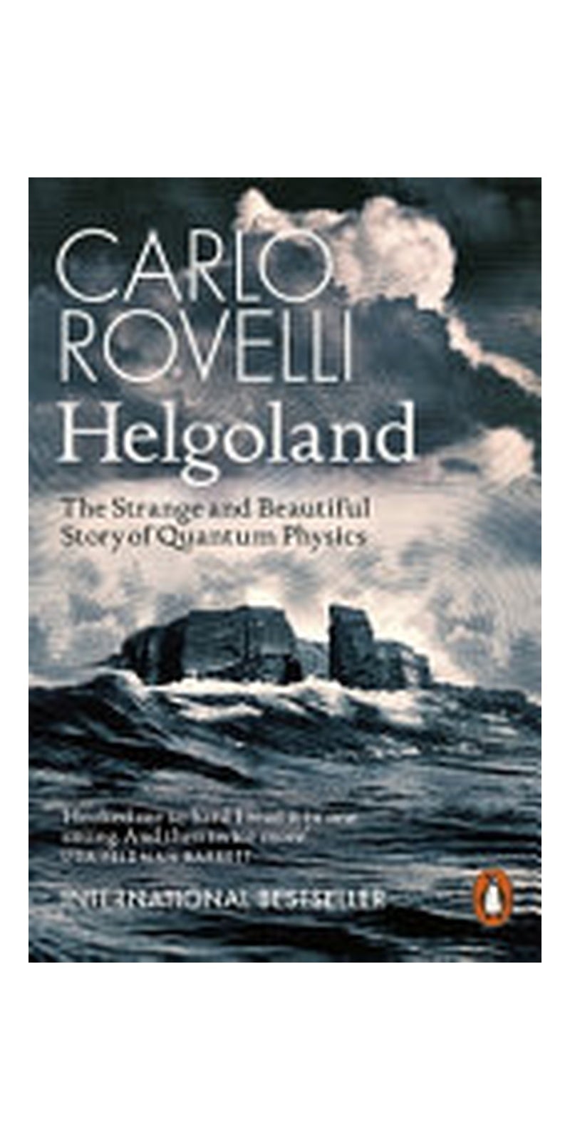Helgoland: The Strange and Beautiful Story of Quantum Physics - Image 1