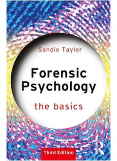 Forensic Psychology: The Basics 