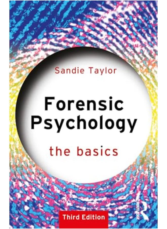 Forensic Psychology: The Basics 
