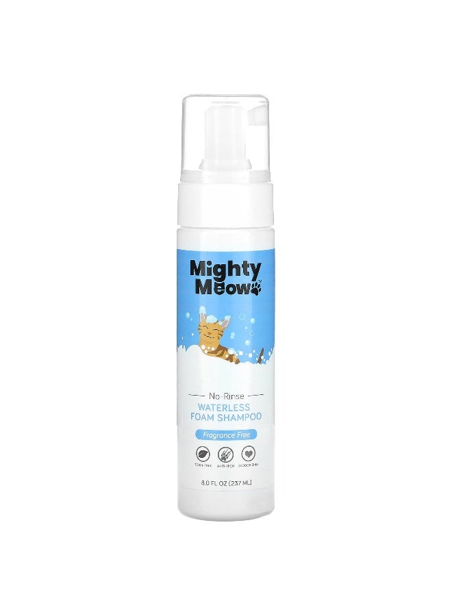 Mighty Mutt, Mighty Meow, Waterless Foam Shampoo, For Cats, Fragrance Free, 8 fl oz (237 ml)