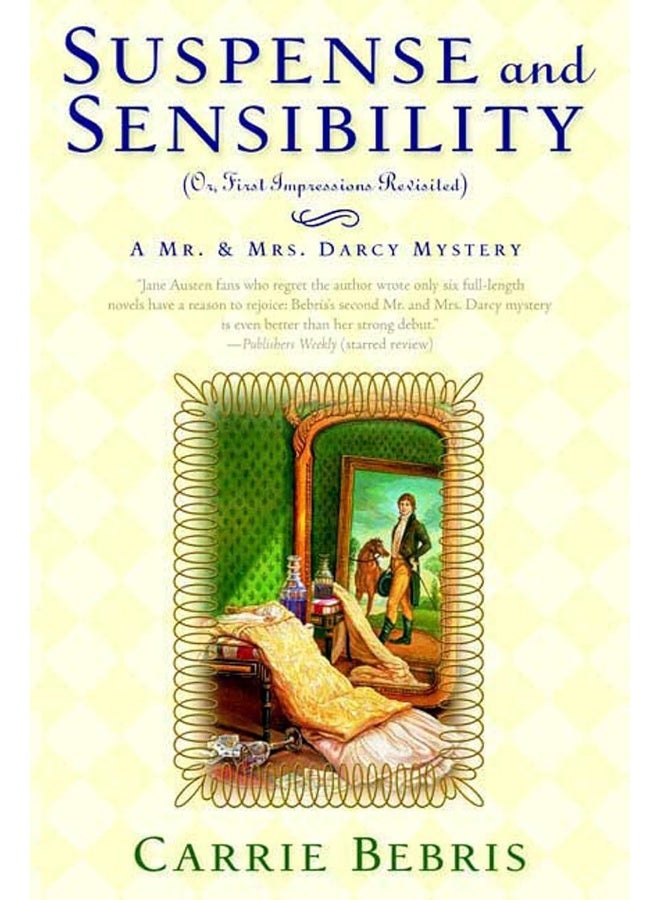 Suspense and Sensibility: Or, First Impressions Revisited - Image 1