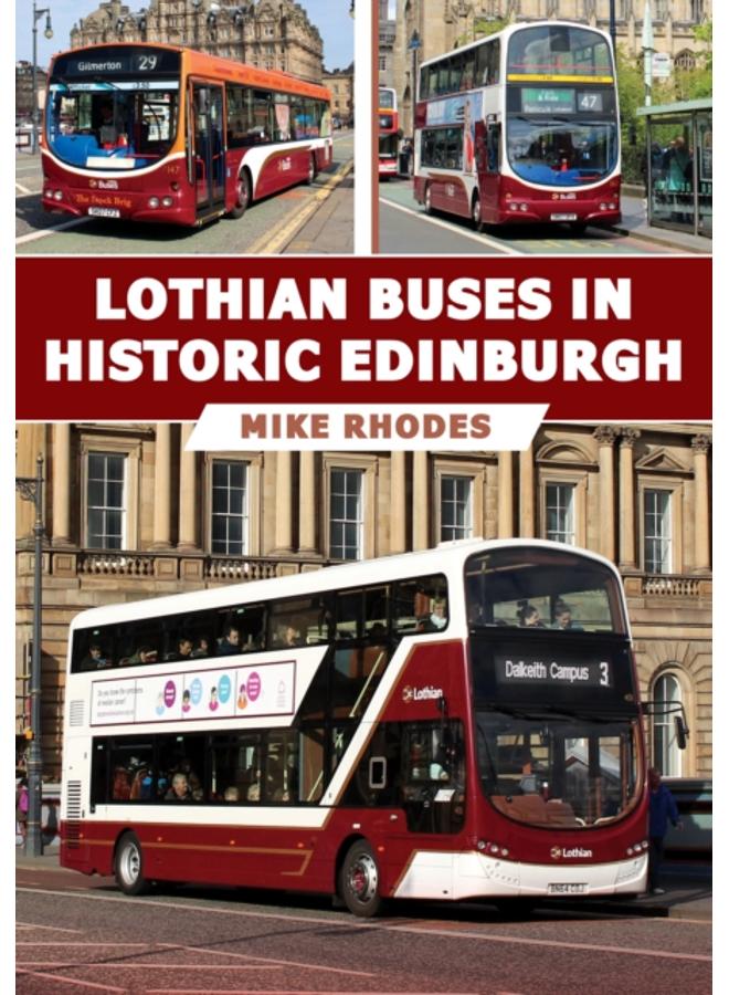 Lothian Buses in Historic Edinburgh