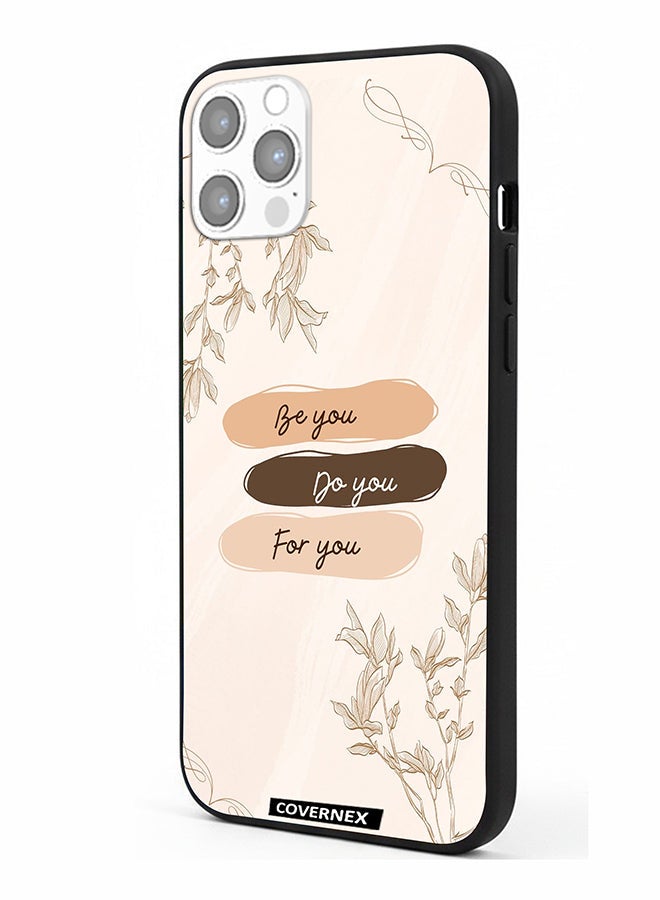 Covernex Apple iPhone 12 Pro Protective Case Cover Printed Featuring Self Empowerment Be You Do You For You - Image 1