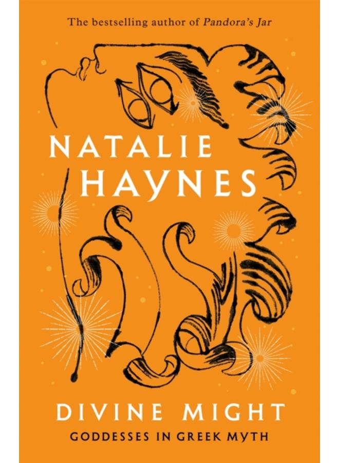 Divine Might : Goddesses in Greek Myth