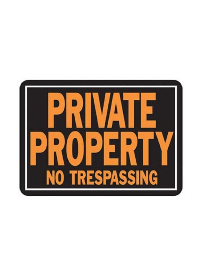 Private Property No Trespassing Sign, Aluminum 9.25"H x 14"W (848)