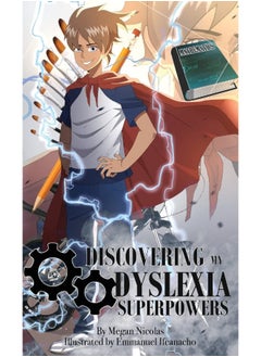Discovering My Dyslexia Superpowers 