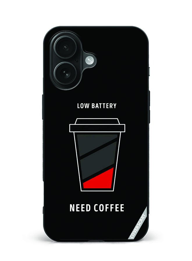 Protective Case Cover For Apple iPhone 16 Low Battery Need Coffee Design Black