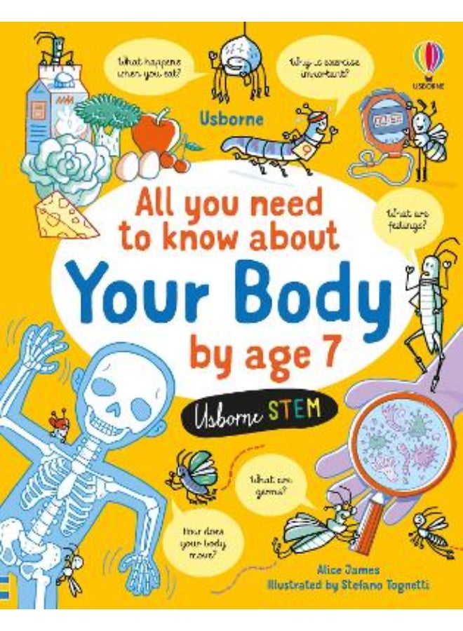 All You Need to Know about Your Body by Age 7