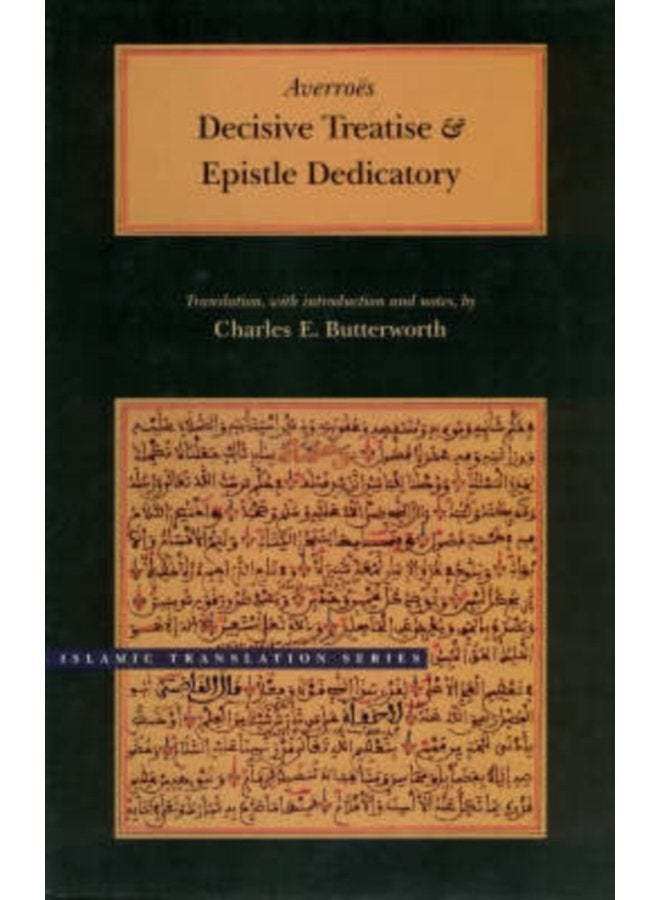 Decisive Treatise and Epistle Dedicatory - Hardback