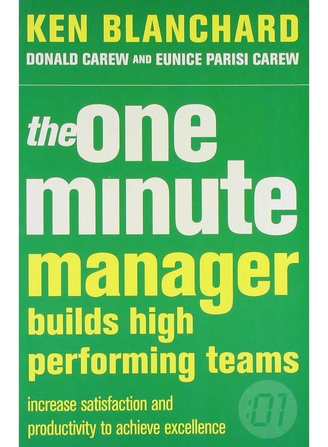 The One Minute Manager Builds High Performing Teams