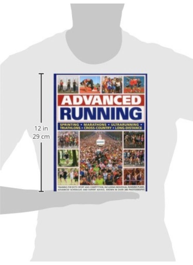 null - Advanced Running: How to Train for Both Sport and Competition, Including Individual Running Plans, Advanced Schedules and Expert Advice. Shown in Over 280 Photographs - Image 1