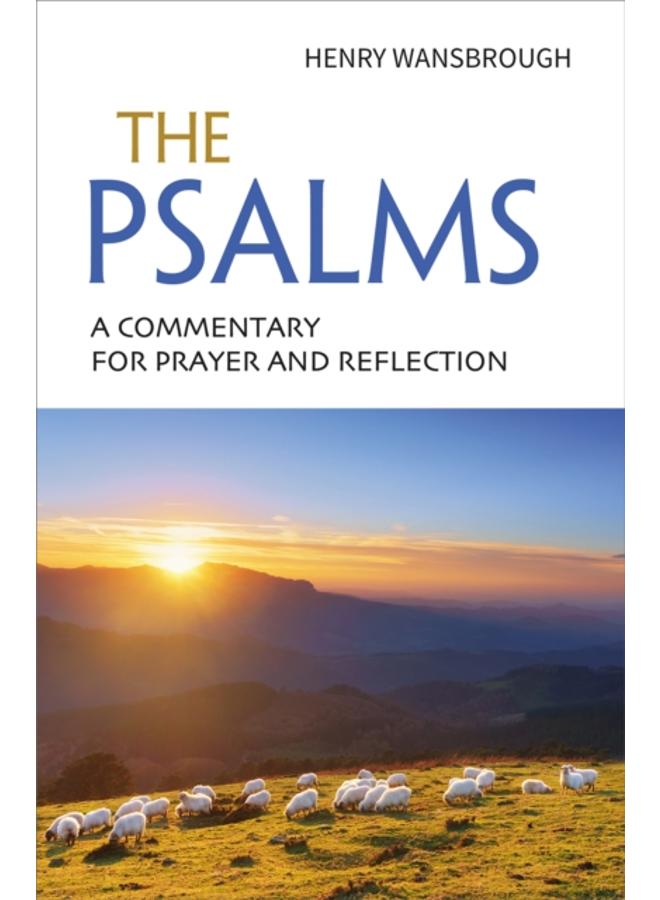 The Psalms : A commentary for prayer and reflection
