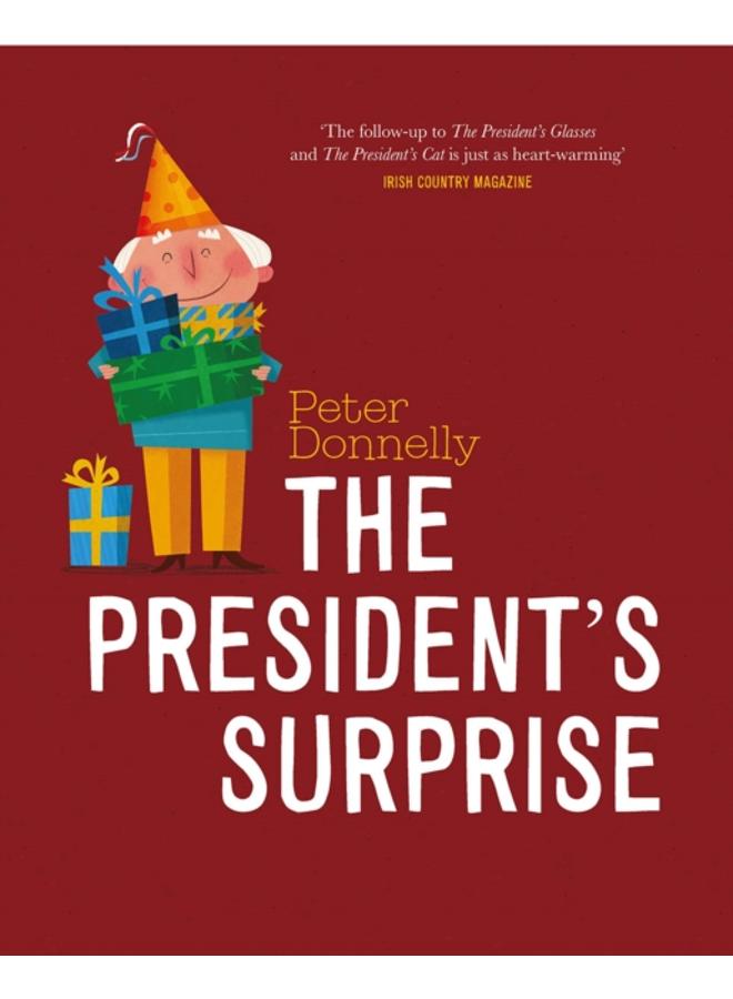 The President's Surprise
