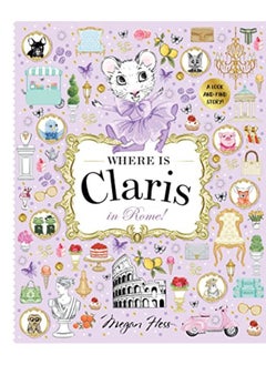 Where Is Claris In Rome Claris A Lookandfind Story Volume 4 By Hess, Megan Hardcover 