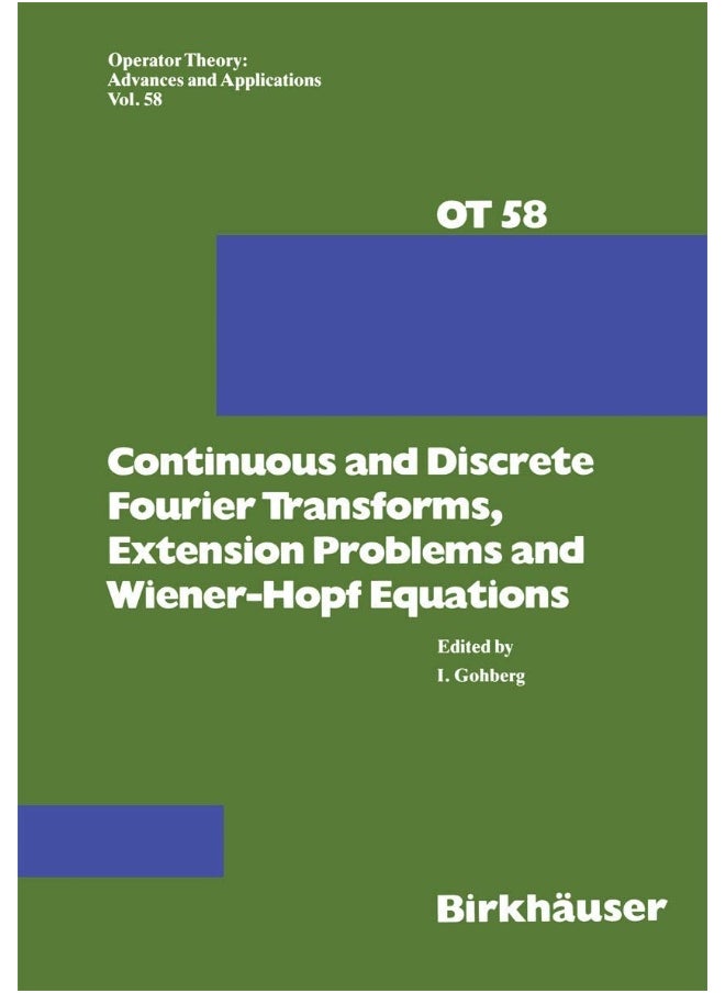 Continuous and Discrete Fourier Transforms, Extension Problems and Wiener-Hopf Equations 