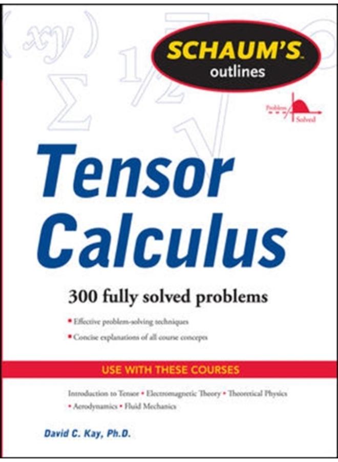 Schaums Outline of Tensor Calculus 
