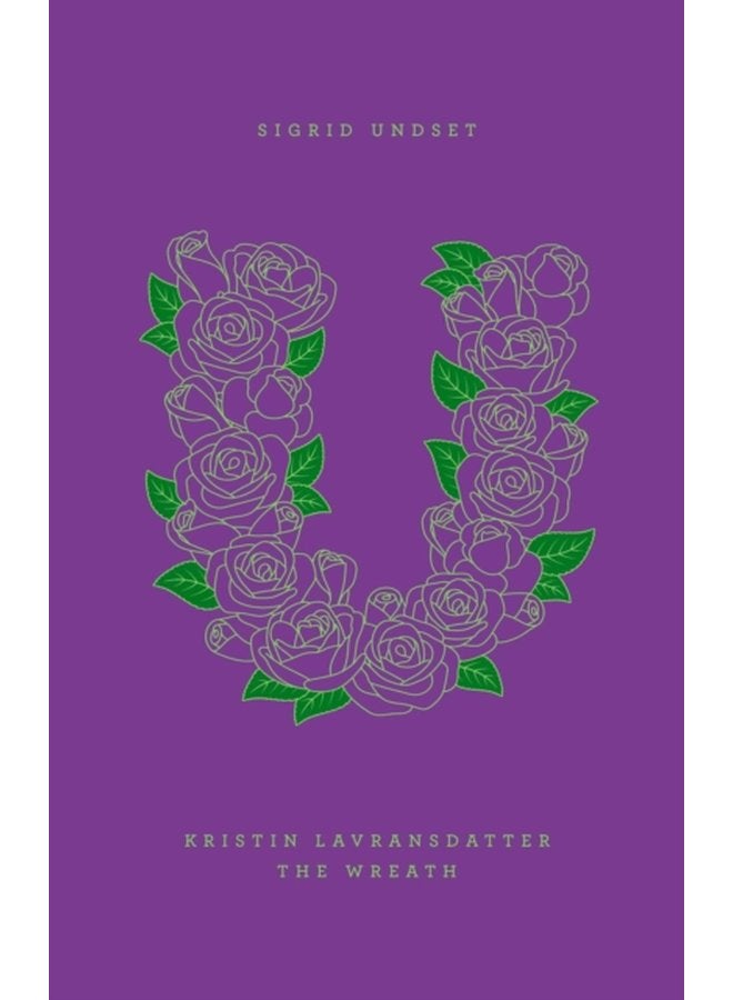 Kristin Lavransdatter The Wreath - Hardback