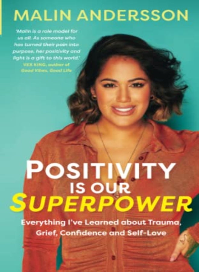 Positivity Is Our Superpower
