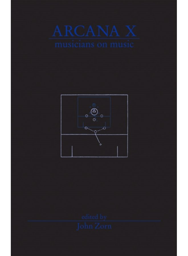 Arcana X Musicians on Music - Paperback