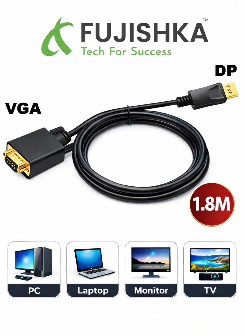 فوجيشكا كبل محول من في جي ايه VGA الى دي بي DP الطول 1.8متر متوافق مع الكومبيوتر واللابتوب وشاشات العرض والتلفزيون - Image 1