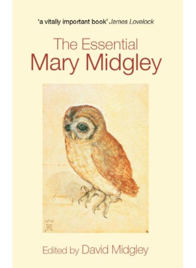 The Essential Mary Midgley 