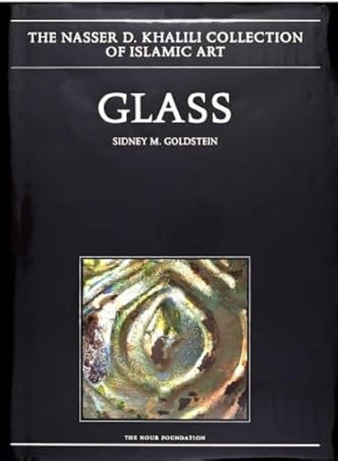 Glass  From Sasanian Antecedents to European Imitations 