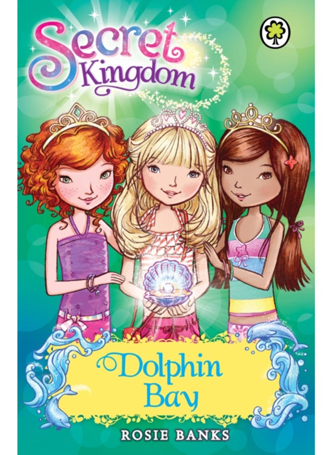 Secret Kingdom: Dolphin Bay : Special 2 