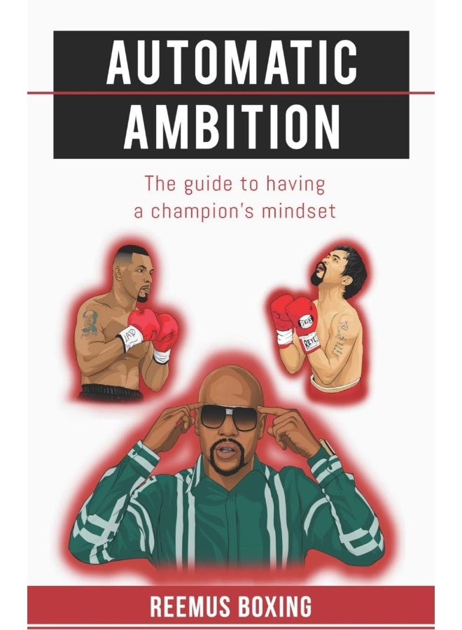 Ipubnet Automatic Ambition: The Guide To Having A Champion's Mindset  - Image 1
