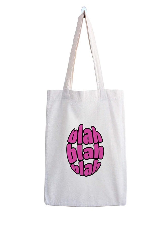 ARTBUG Tote Bag for Women, Aesthetic, Stylish, Ecofriendly, For College Girls, Office, Beach and Outings -Pink Blah Blah Blah Printed Canvas D - 330 - Image 1