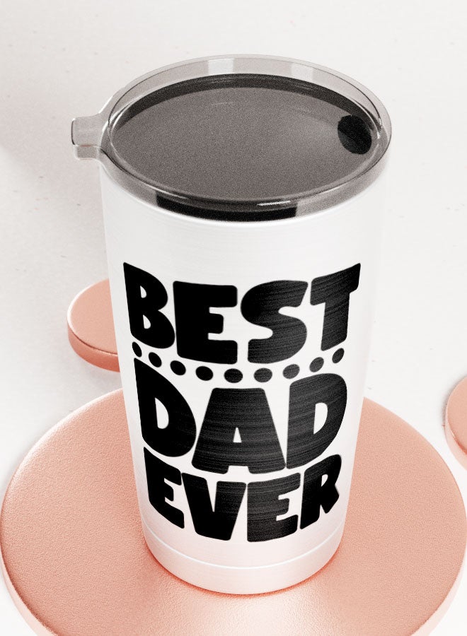 LIT Alumunium Tumbler Best Dad Ever Quote Hot and Cold Tumbler Best Father Quote Fathers Day Gift - Image 3