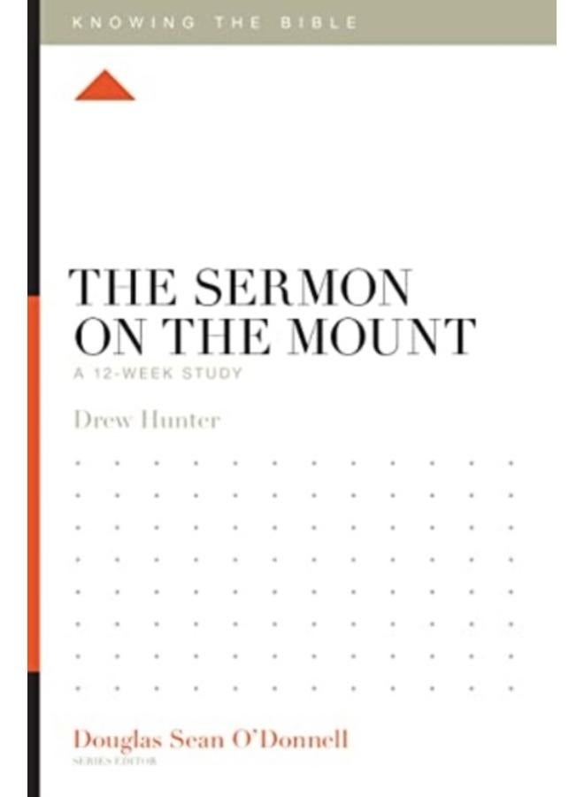 The Sermon on the Mount : A 12-Week Study