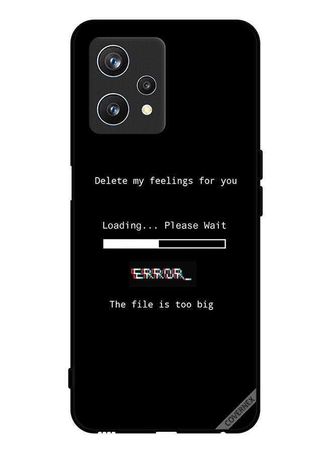 Covernex Protective Case Cover For Realme 9 Pro Delete My Feelings For You Wallpaper - Image 1