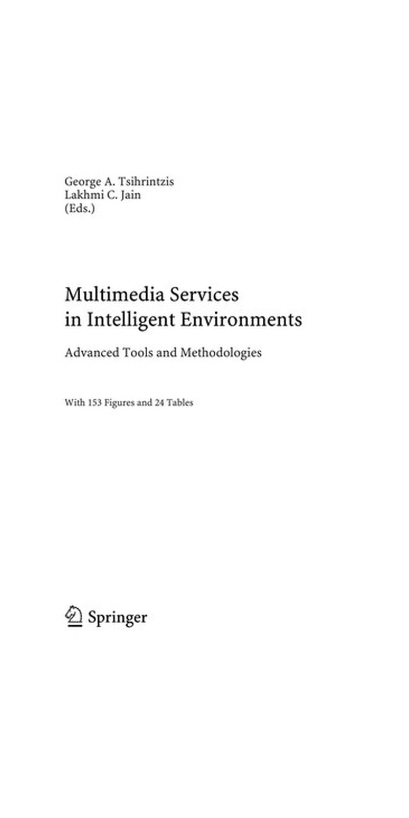 Multimedia semantics: the role of metadata | Paperback | Published by Springer