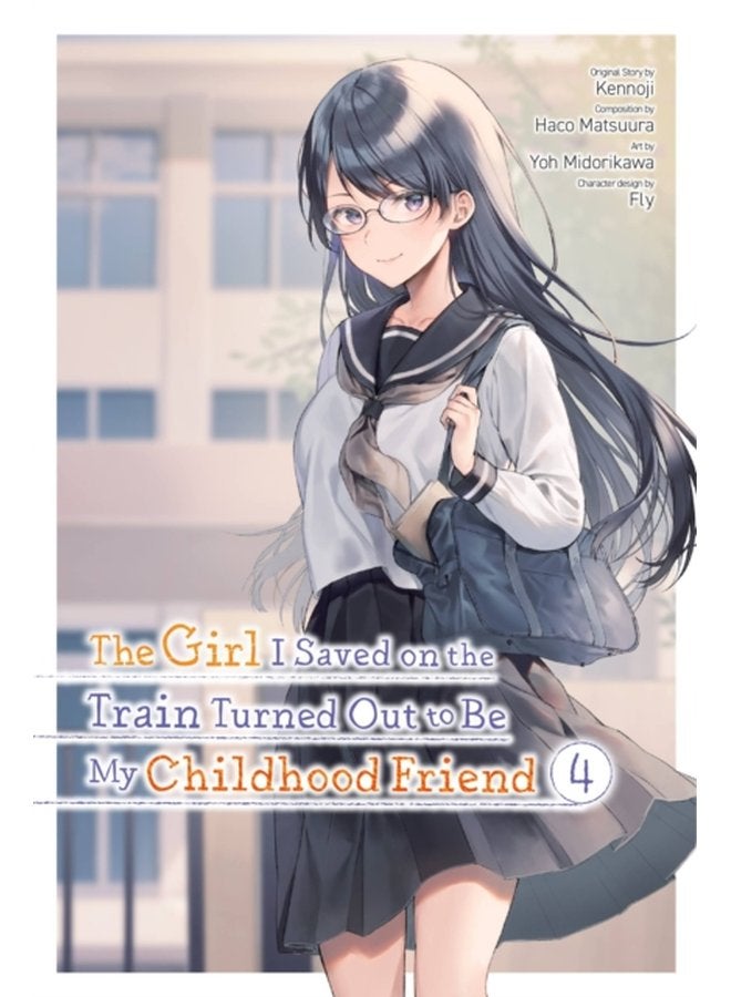 The Girl I Saved on the Train Turned Out to Be My Childhood Friend Vol 4 Manga - Paperback
