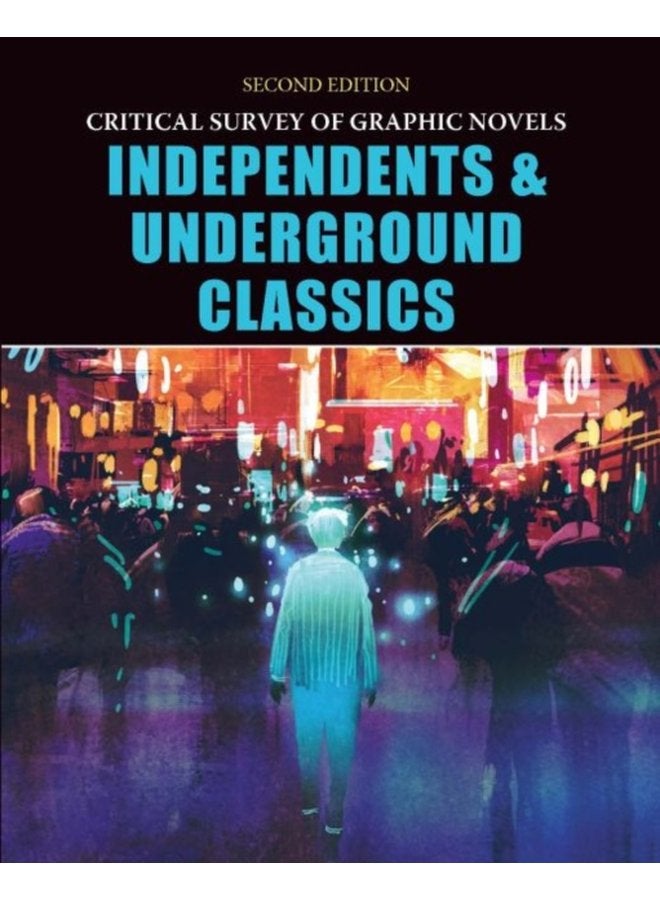 Independents and Underground Classics - Hardback