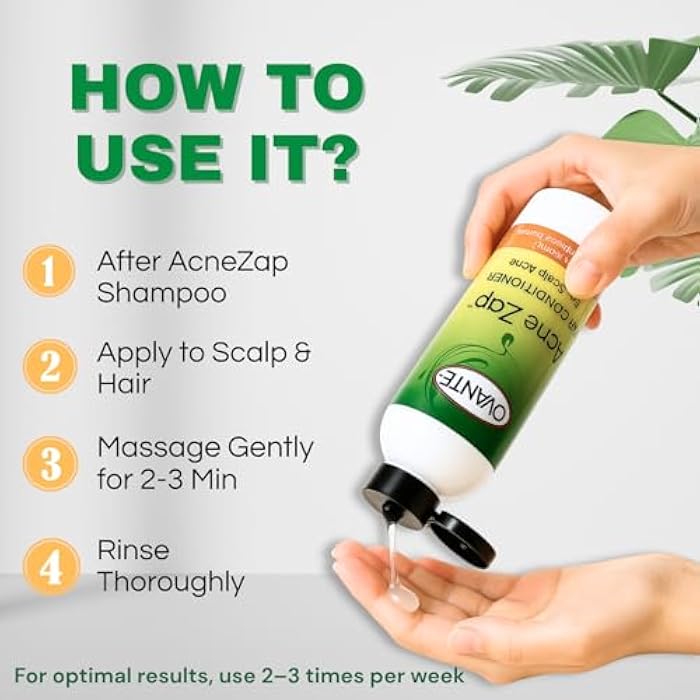 Ovante AZap Hair Conditioner for Greasy Oily Itchy Scalp, CLEAR Your Scalp, Neck & Back from Bacne, Blackheads & Blemishes - 6.0 oz - Image 5