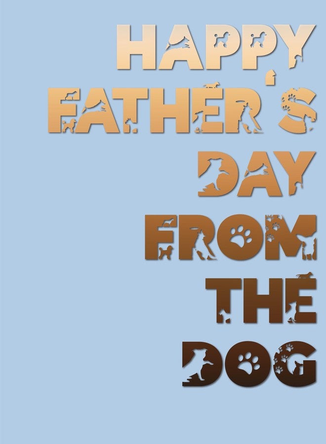 Glory To Dog بطاقة معايدة مضحكة لعيد الأب لمحبي الكلاب – "عيد أب سعيد من الكلب" تصميم عصري مع صور ظلية مخفية للكلاب – من حيوانك الأليف أو عائلتك - Image 1