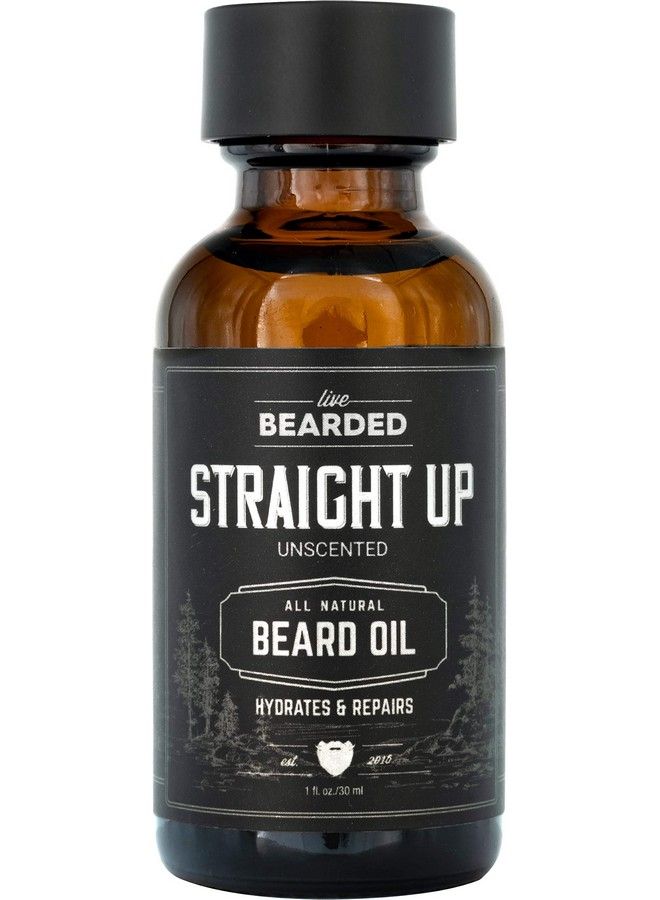 Live Bearded : Beard Oil Straight Up Premium Beard And Skin Care With Jojoba Oil 1 Fl. Oz. Beard Itch And Dry Skin Relief Handcrafted With Allnatural Ingredients Made In The Usa - Image 1