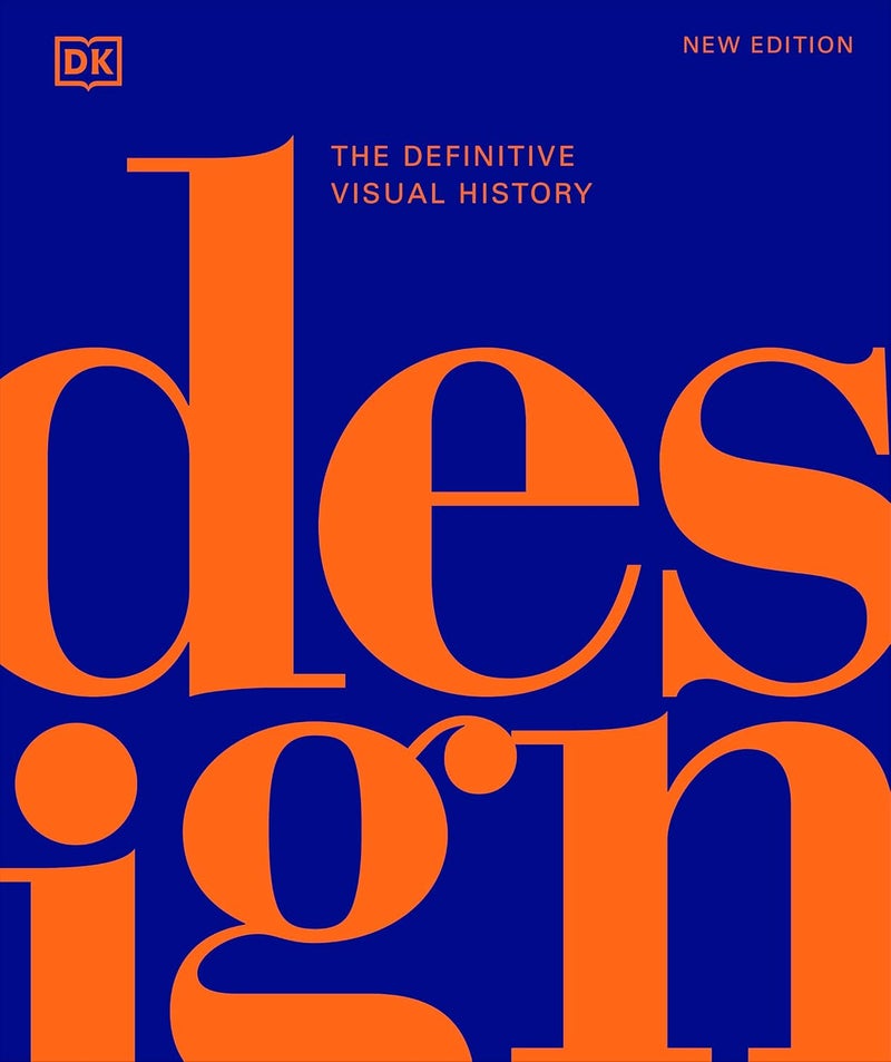 Design: The Definitive Visual History - Image 1
